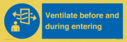 mandatory-ventilate-before-and-during-entering~